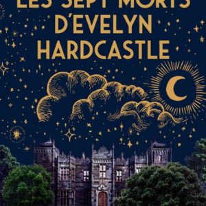 LES SEPT MORTS D'EVELYN HARDCASTLE