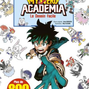 MY HERO ACADEMIA - LE DESSIN FACILE