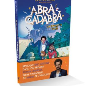 ABRACADABRA - LA BAGUETTE VOLEE