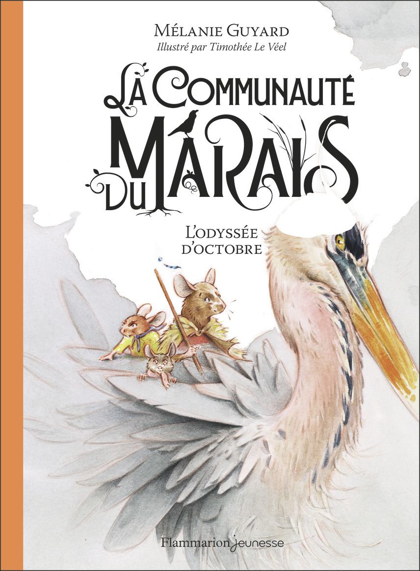 LA COMMUNAUTE DU MARAIS - VOL01 - L'ODYSSEE D'OCTOBRE