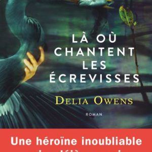 LA OU CHANTENT LES ECREVISSES