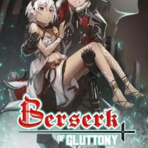 BERSERK OF GLUTTONY - TOME 07