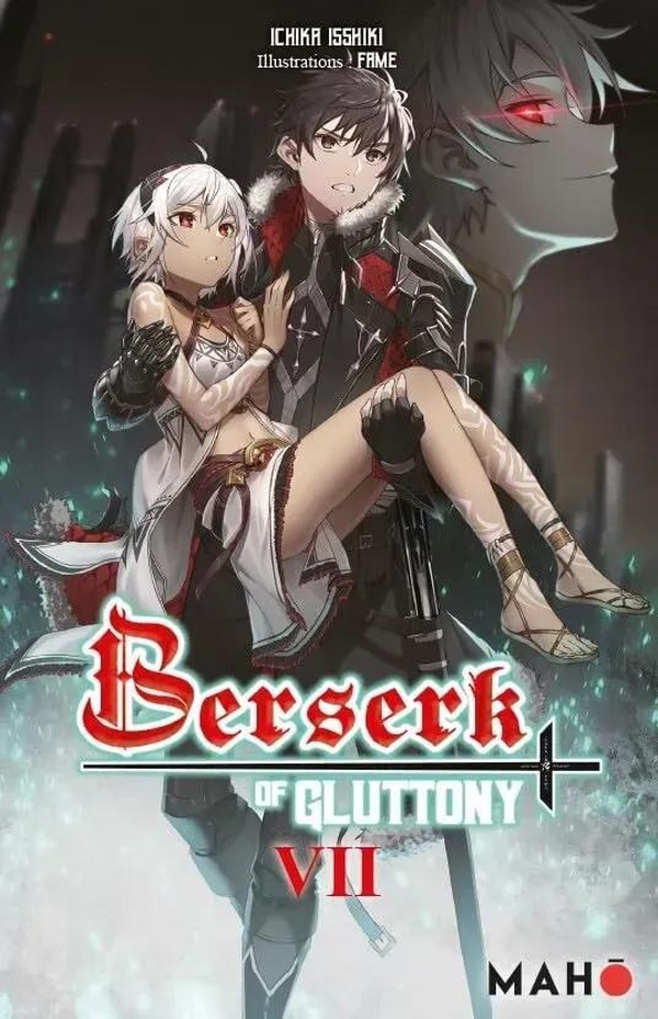 BERSERK OF GLUTTONY - TOME 07