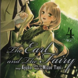 THE EARL AND THE FAIRY - TOME 04