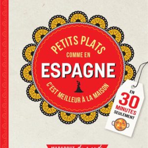 PETITS PLATS COMME EN ESPAGNE
