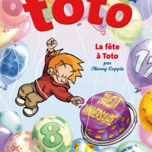 LES BLAGUES DE TOTO HS - ONE SHOT - LES BLAGUES DE TOTO - LA FETE A TOTO