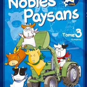 NOBLES PAYSANS - TOME 3 - VOL03