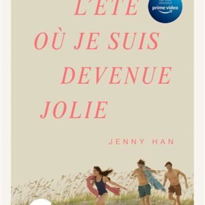 L'ETE OU JE SUIS DEVENUE JOLIE - TOME 1 (EDITION 2022)