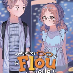 TELLEMENT FLOU D'ELLE T07
