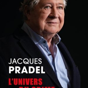 L'UNIVERS DU CRIME - CES AFFAIRES QUI ME REVEILLENT ENCORE LA NUIT...