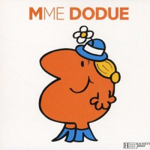 MADAME DODUE