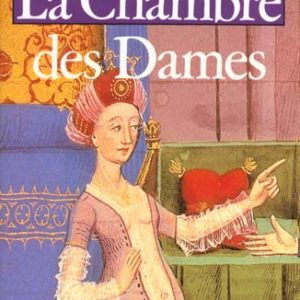 LA CHAMBRE DES DAMES