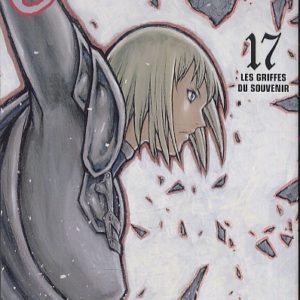 CLAYMORE - TOME 17 - LES GRIFFES DU SOUVENIR