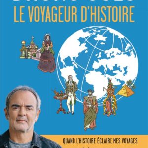 LE VOYAGEUR D'HISTOIRE