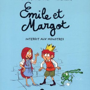 EMILE ET MARGOT, TOME 01 - INTERDIT AUX MONSTRES