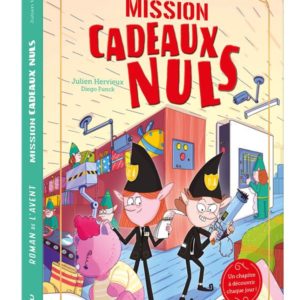 ROMAN DE L'AVENT - MISSION CADEAUX NULS