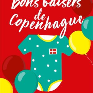 BONS BAISERS DE COPENHAGUE