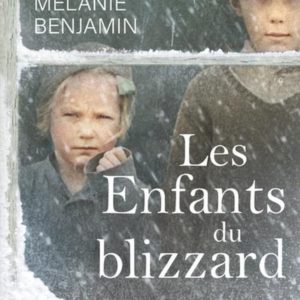 LES ENFANTS DU BLIZZARD