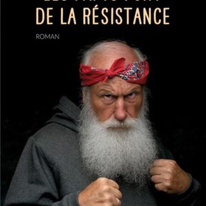 LES PAPYS FONT DE LA RESISTANCE