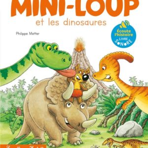 LIVRE SON - MINI-LOUP DINOSAURES