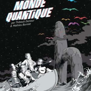 LE MYSTERE DU MONDE QUANTIQUE - TOME 0 - LE MYSTERE DU MONDE QUANTIQUE