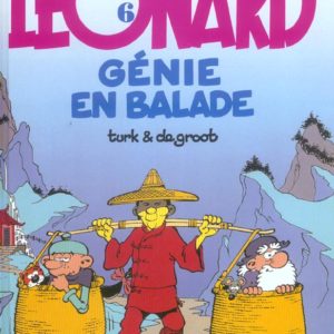 LEONARD - TOME 6 - GENIE EN BALADE
