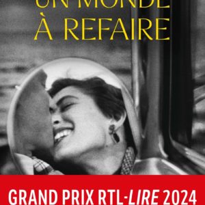 UN MONDE A REFAIRE
