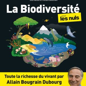 LA BIODIVERSITE POUR LES NULS
