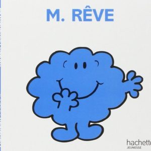 MONSIEUR REVE