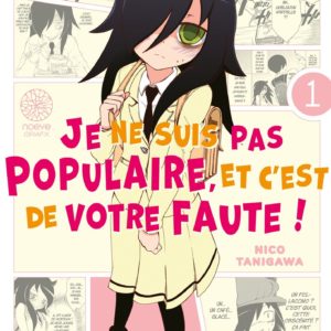 WATAMOTE: JE NE SUIS PAS POPULAIRE, ET C'EST DE VOTRE FAUTE! - WATAMOTE : JE NE SUIS PAS POPULAIRE,