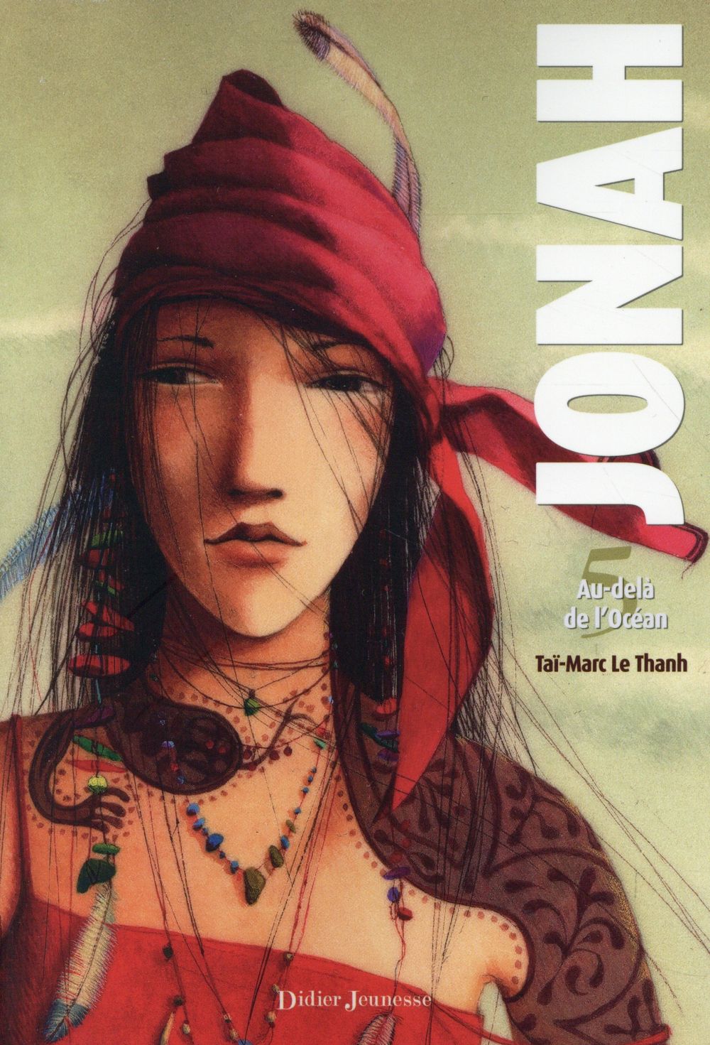 JONAH, AU-DELA DE L'OCEAN - TOME 5