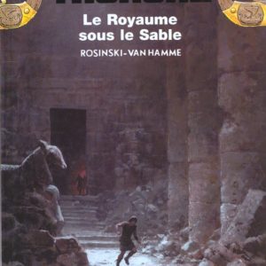 THORGAL - TOME 26 - LE ROYAUME SOUS LE SABLE