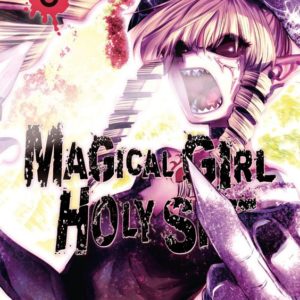 MAGICAL GIRL HOLY SHIT - TOME 6