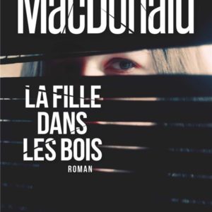LA FILLE DANS LES BOIS