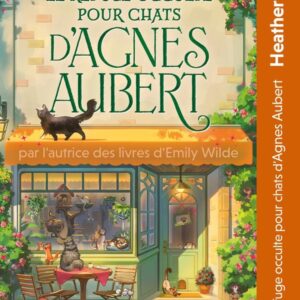 LE REFUGE OCCULTE POUR CHATS D'AGNES AUBERT