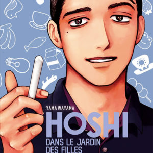 HOSHI DANS LE JARDIN DES FILLES VOL.2