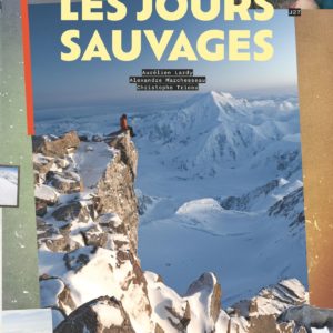 LES JOURS SAUVAGES
