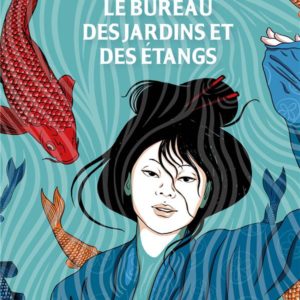 LE BUREAU DES JARDINS ET DES ETANGS GRAPHIQUE