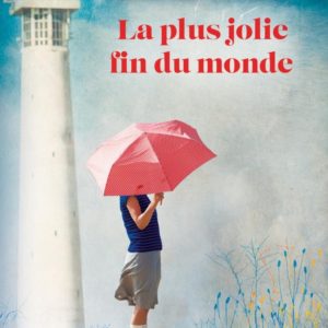 LA PLUS JOLIE FIN DU MONDE
