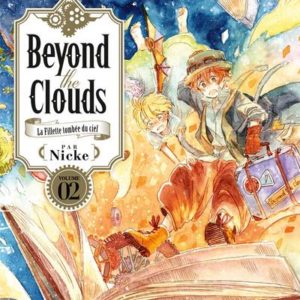 BEYOND THE CLOUDS / KIZUNA - BEYOND THE CLOUDS T02 - VOL02