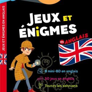 JEUX ET ENIGMES - ANGLAIS - DE 4E A LA 3E - CAHIER DE VACANCES 2024