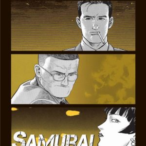 SAMURAI NON GRATA - VOLUME UNIQUE - SAMURAI NON GRATA