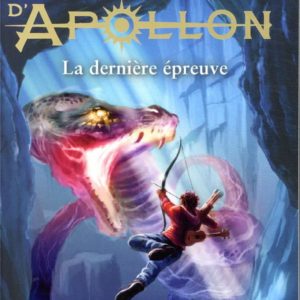 LES TRAVAUX D'APOLLON - TOME 5 - LA DERNIERE EPREUVE