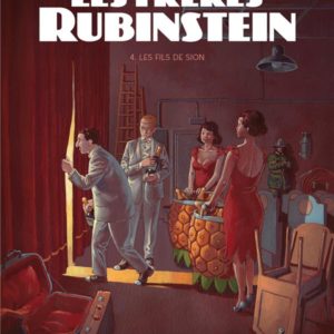 LES FRERES RUBINSTEIN T04 - LES FILS DE SION