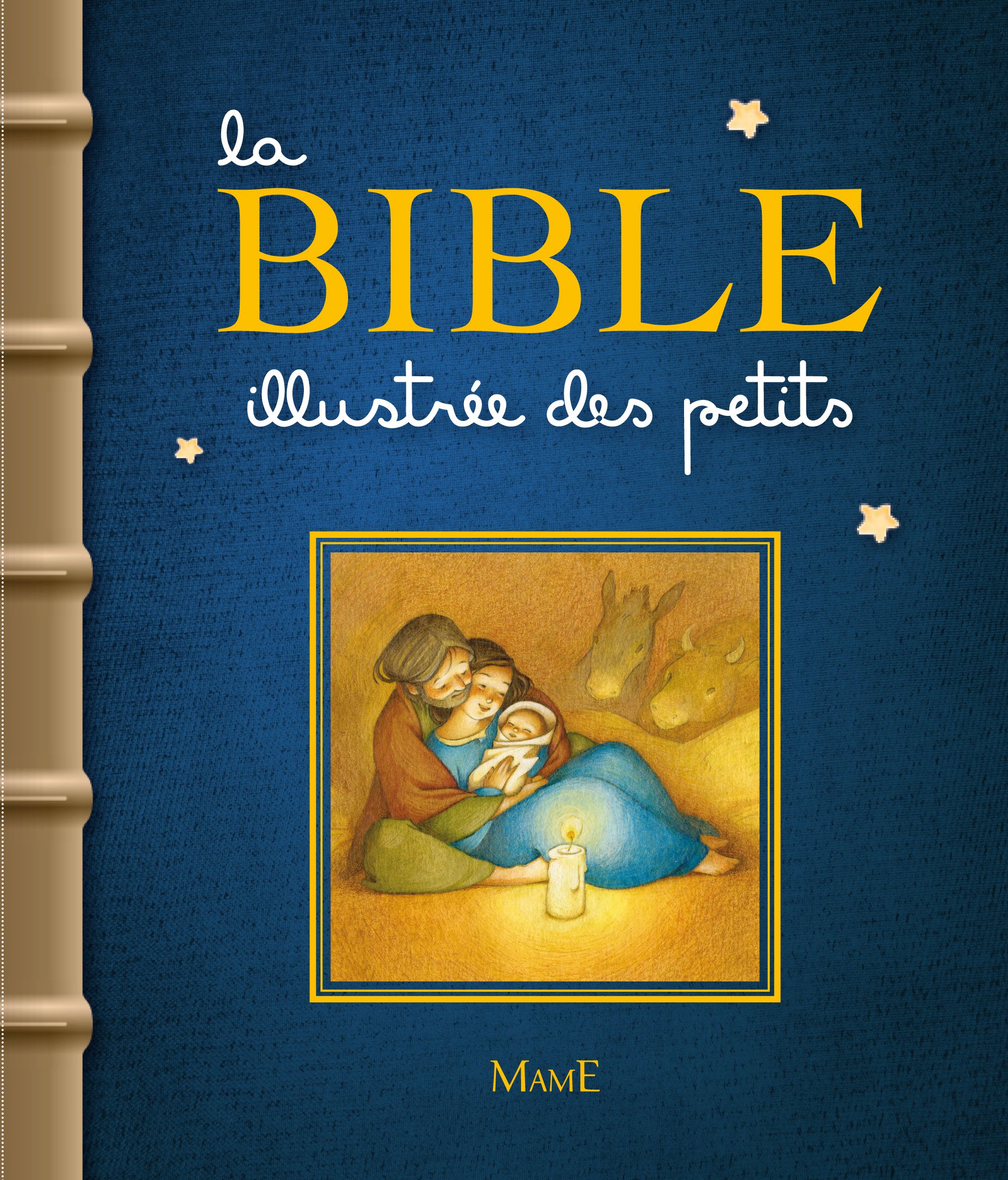LA BIBLE ILLUSTREE DES PETITS