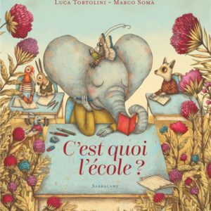 C'EST QUOI L'ECOLE ?