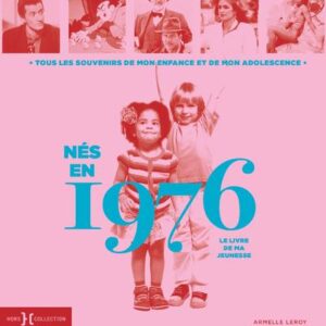 NES EN 1976 - LE LIVRE DE MA JEUNESSE