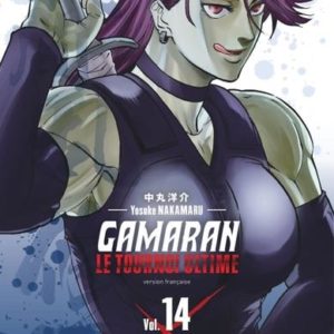 GAMARAN - LE TOURNOI ULTIME - TOME 14