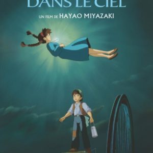 LE CHATEAU DANS LE CIEL - ANIME COMICS - STUDIO GHIBLI