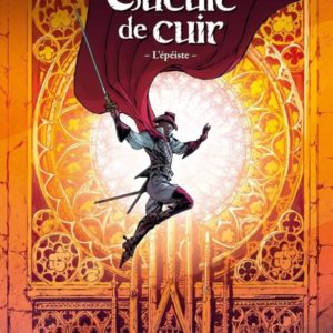 GUEULE DE CUIR - T01 - GUEULE DE CUIR - VOL. 01/3 - L'EPEISTE